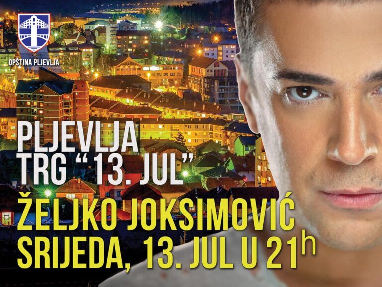 Željko Joksimović u Pljevljima 13. jula