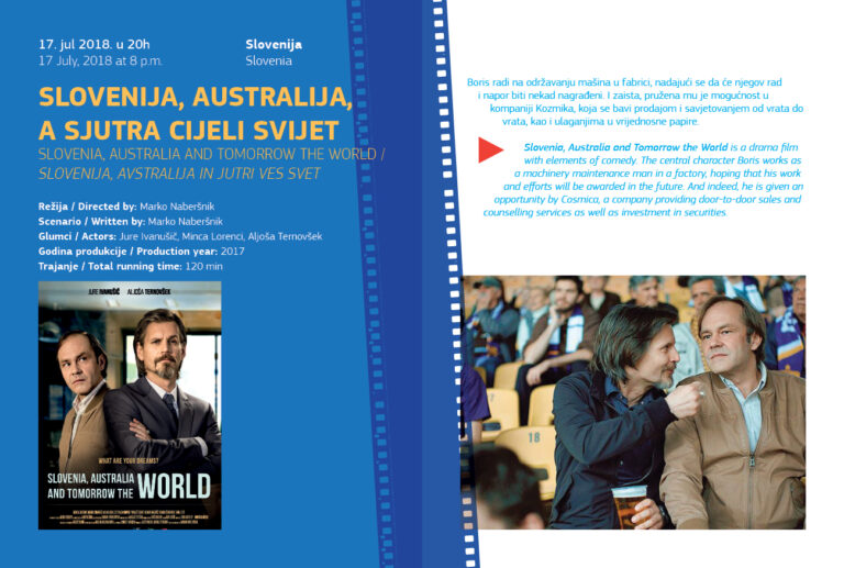 „Slovenija,Australija, a sjutra cijeli svijet“