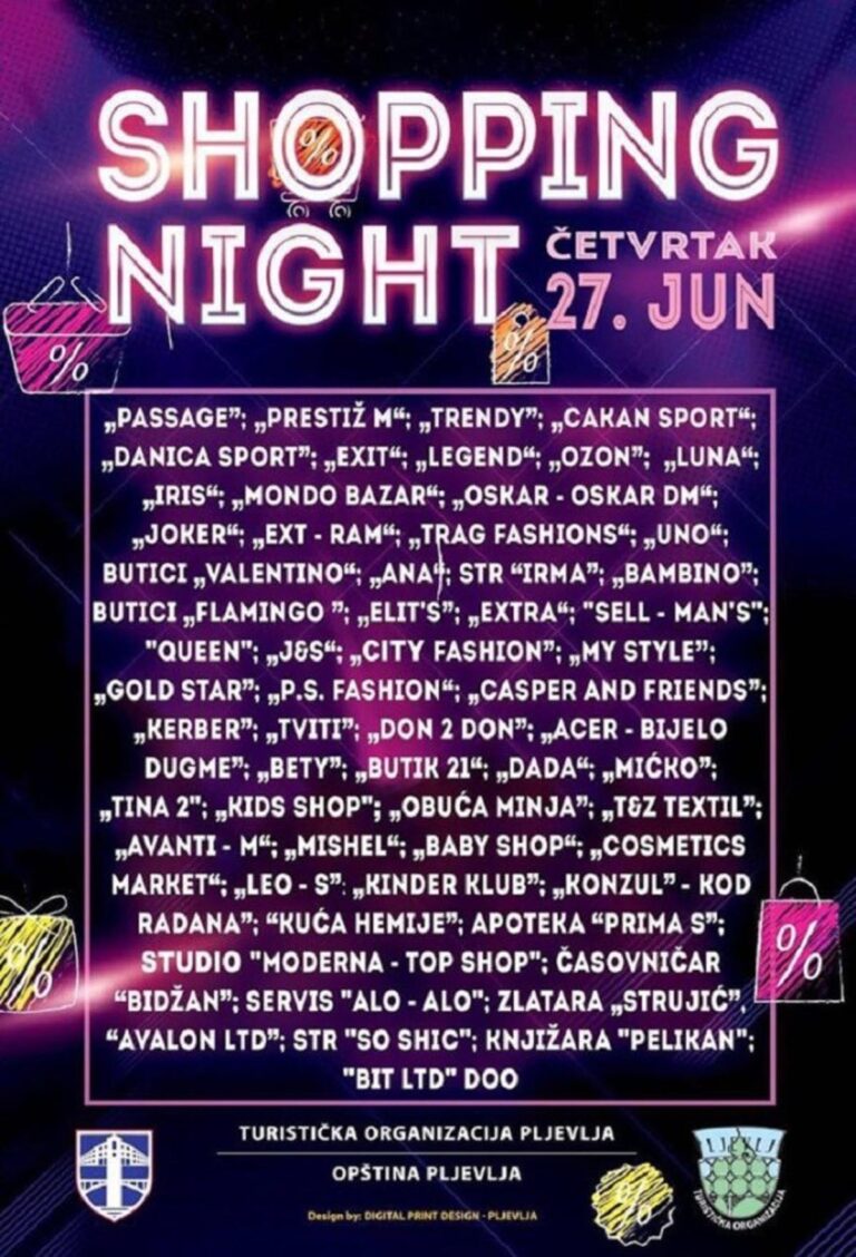 Dobrodošli na manifestaciju „Pljevlja Shopping Night