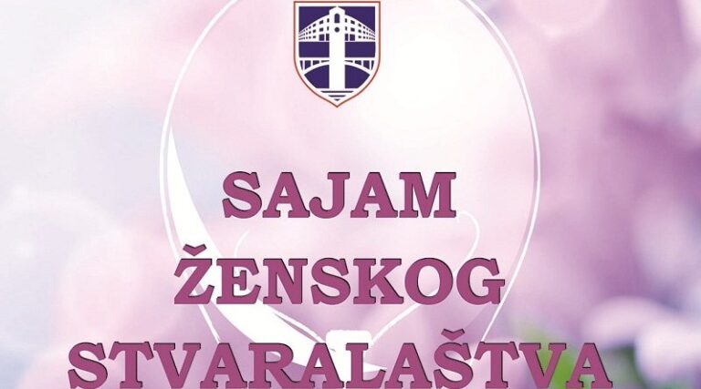 Sajam ženskog stvaralaštva 06. i 07. marta