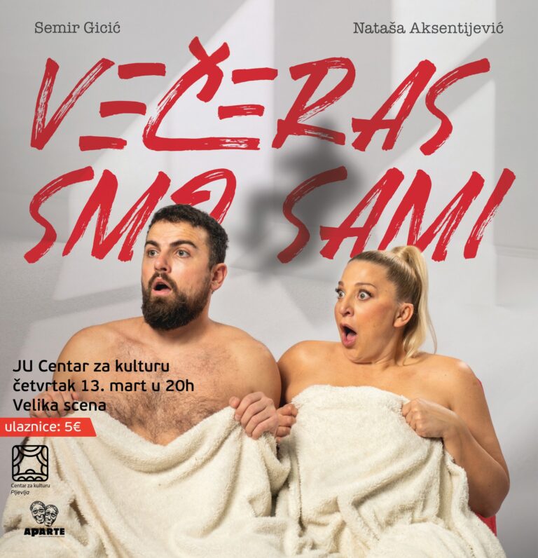 Komedija „Večeras smo sami“ stiže na scenu Centra za kulturu Pljevlja
