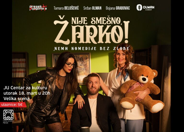 Predstava „Nije smešno, Žarko“ stiže u Centar za kulturu Pljevlja!